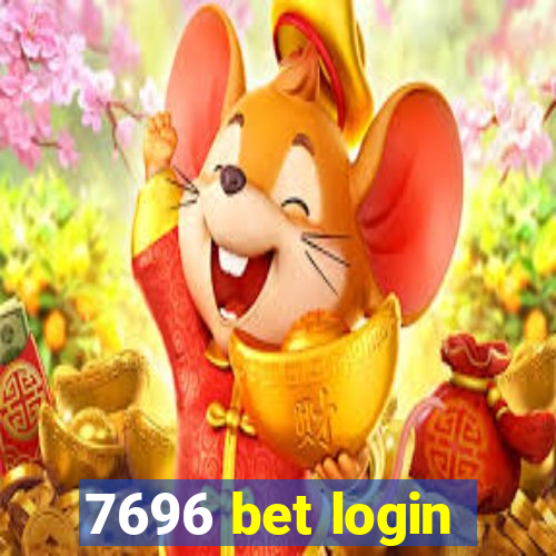 7696 bet login